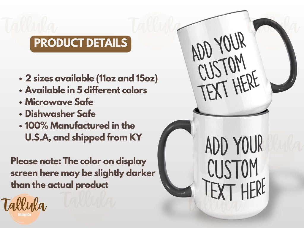 Personalized Text Coffee Mug, Custom Your Own Words.