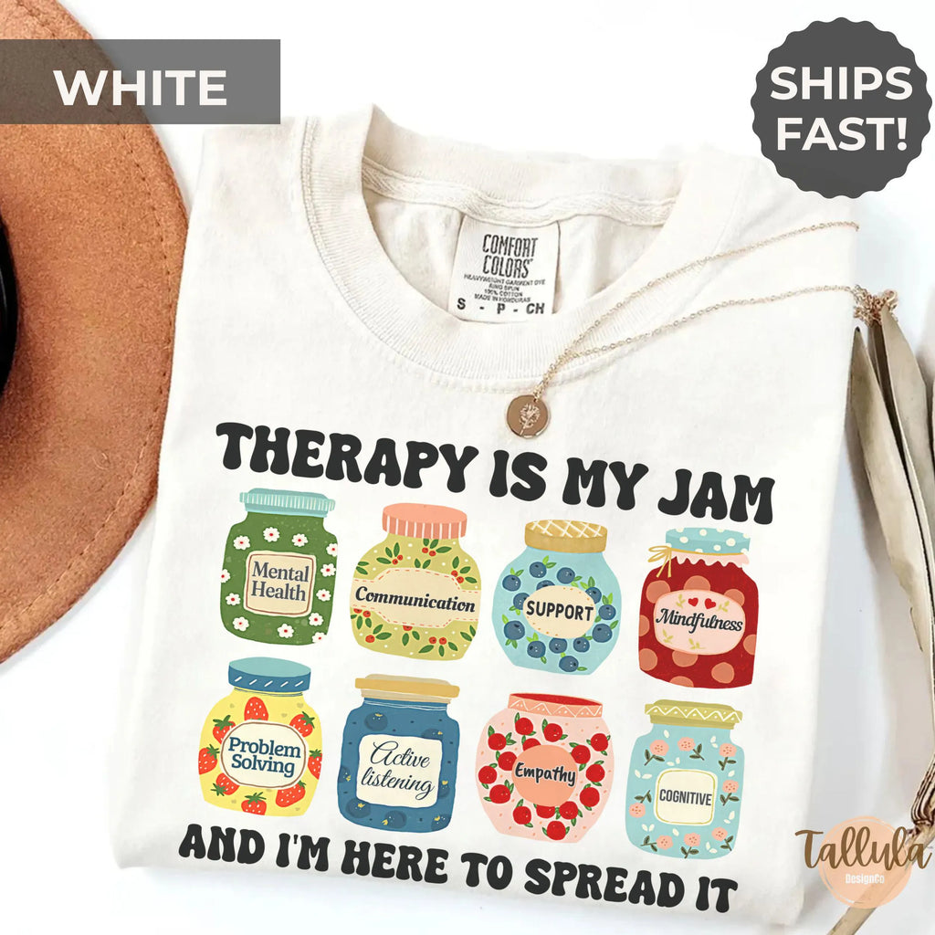 Therapy Is My Jam Shirt – Therapist, Counselor & Psychologist Comfort Colors Tee