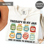 Therapy Is My Jam Shirt – Therapist, Counselor & Psychologist Comfort Colors Tee