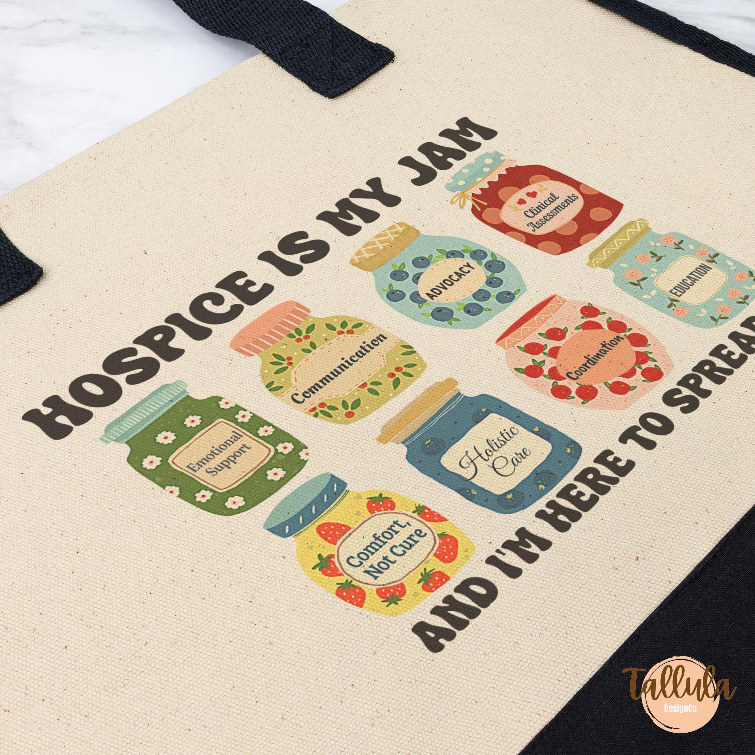 Hospice is My Jam Tote Bag Gift for Hospice Nurse, Palliative Social Care Worker