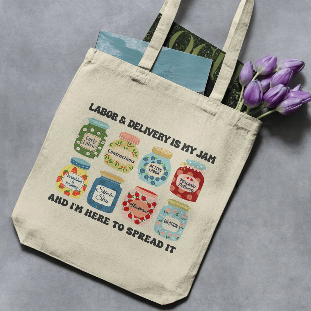 Labor & Delivery Nurse Tote Bag — Mother Baby & Maternity Nurse Gift