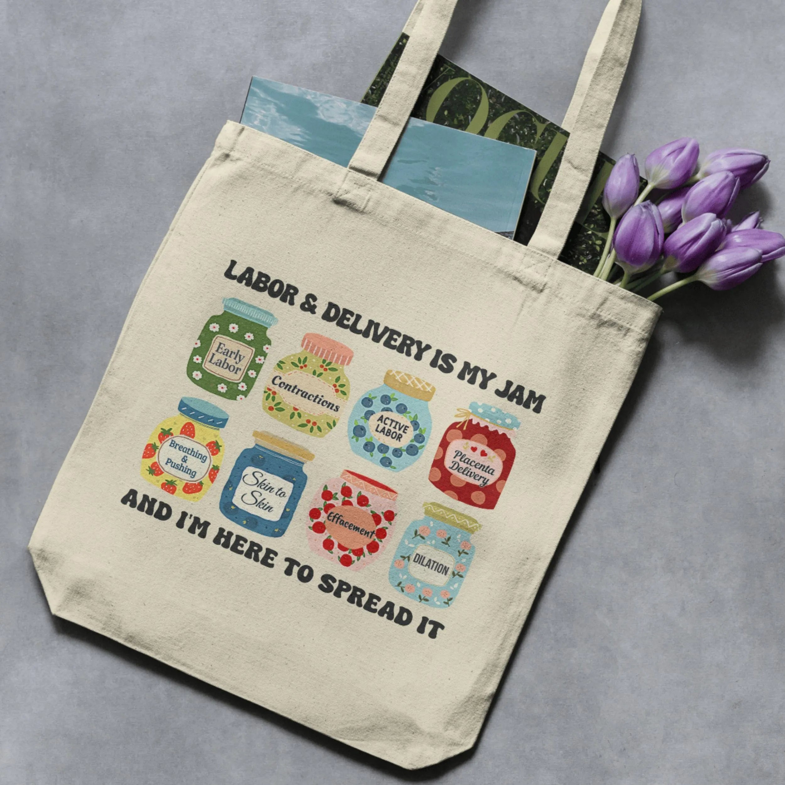 Labor & Delivery Nurse Tote Bag — Mother Baby & Maternity Nurse Gift