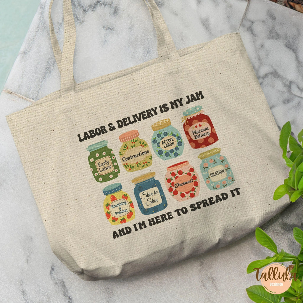 Labor & Delivery Nurse Tote Bag — Mother Baby & Maternity Nurse Gift