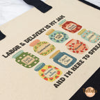 Labor & Delivery Nurse Tote Bag — Mother Baby & Maternity Nurse Gift