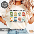 Lactation is My Jam Shirt Lactation Consultant Tee Gift for IBCLC CLC