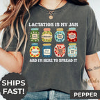 Lactation is My Jam Shirt Lactation Consultant Tee Gift for IBCLC CLC