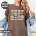 Lactation is My Jam Shirt Lactation Consultant Tee Gift for IBCLC CLC