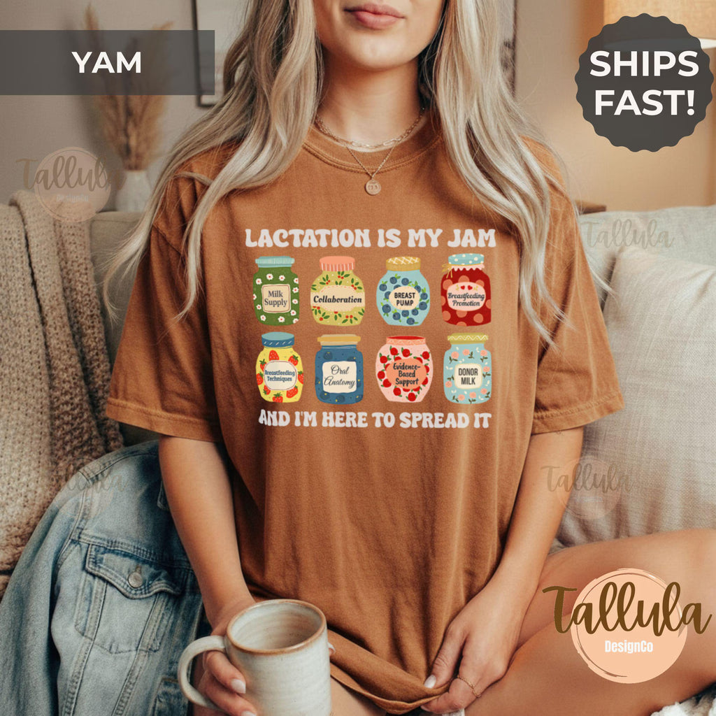 Lactation is My Jam Shirt Lactation Consultant Tee Gift for IBCLC CLC