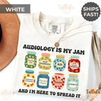 Audiology is My Jam Shirt Gift for Audiologist Assistant, Ear Doctor Specialist AUD ENT Student