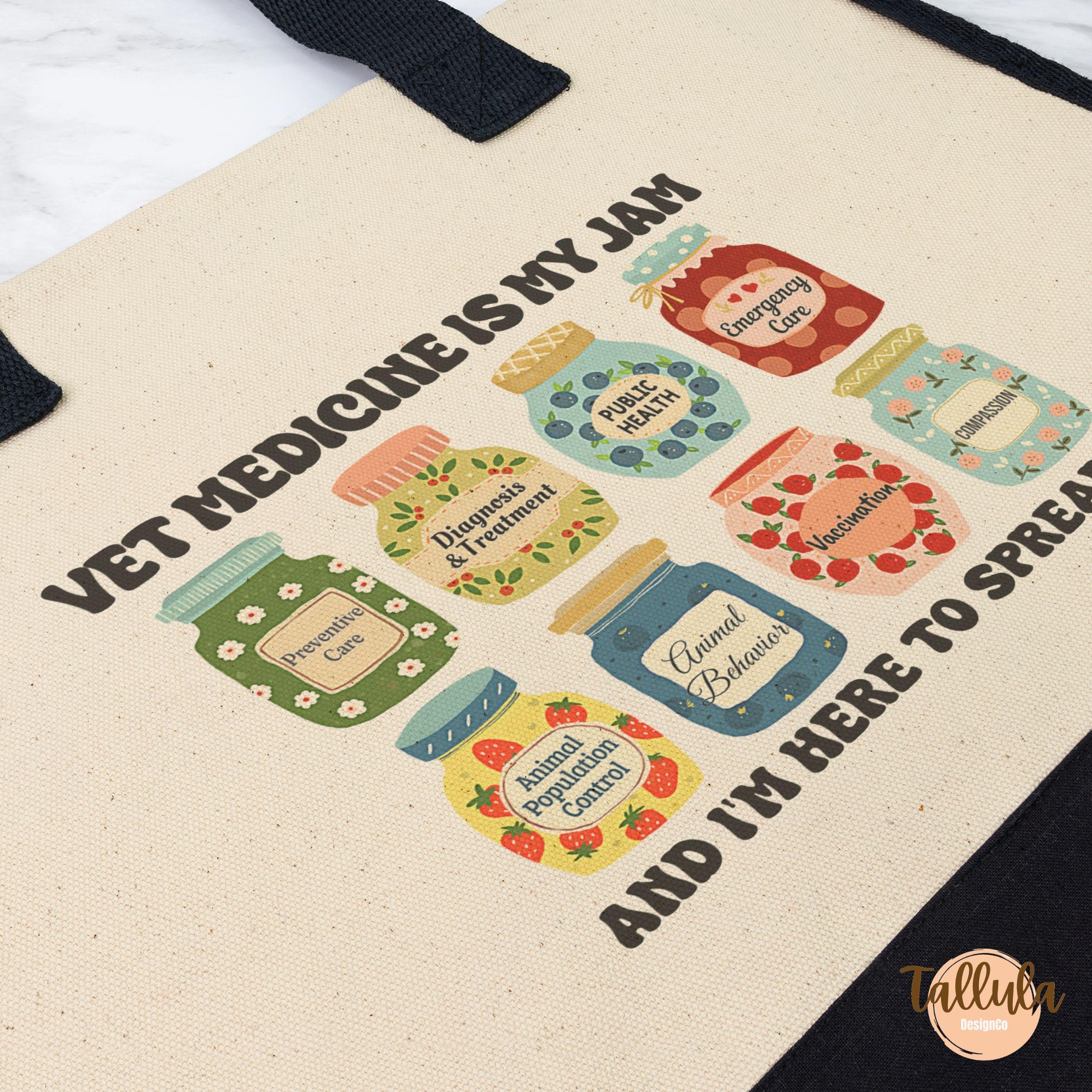 Vet Medicine is My Jam Tote Bag, Gift for Vet tech Veterinarian Doctor, DVM Veterinary Student