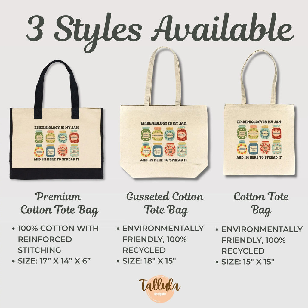 Epidemiology Is My Jam Tote Bag – Epidemiologist & Public Health Nurse Gift