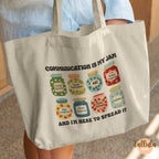 Communication Is My Jam Tote Bag — Speech Language Pathologist Gift