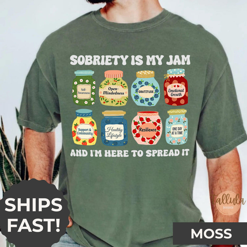 Sobriety is My Jam Comfort Colors Shirt Gift for AA Addiction We Do Recovery Support Group