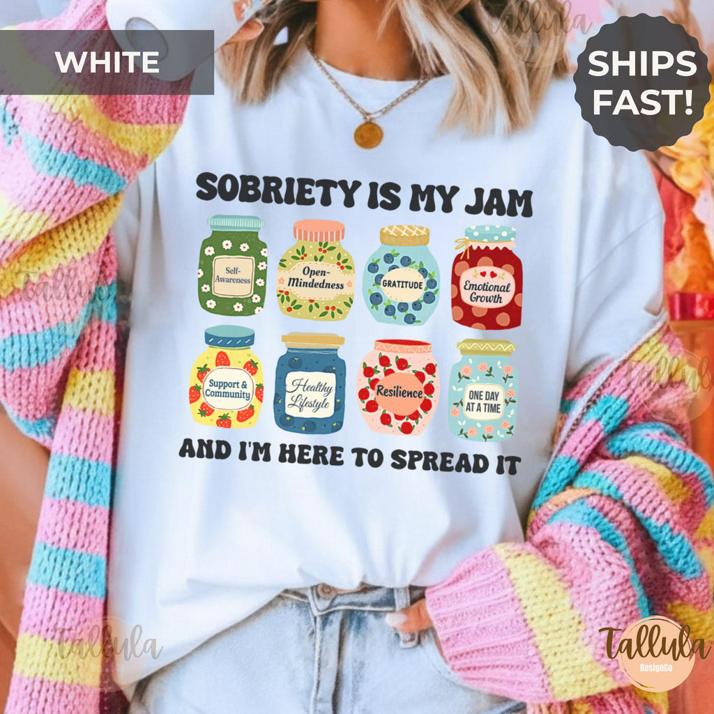 Sobriety is My Jam Comfort Colors Shirt Gift for AA Addiction We Do Recovery Support Group